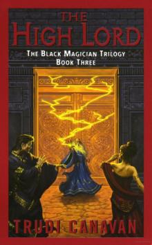 Kyralia 01 - [Black Magician 03] - The High Lord Read online